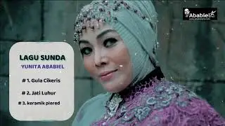 LAGU SUNDA YUNITA ABABIEL JARANG YANG TAHU !!!