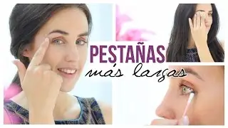 Cómo tener las pestañas más largas