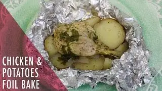 Easy & Healthy Recipe: Cilantro Chicken & Potatoes Foil Bake. Tasty Delights.