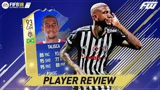 FIFA 18 TOTS TALISCA Player Review (93) THE BEST BRAZILIAN CAM?