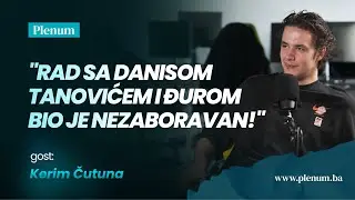 Plenum Podcast EP2 | Kerim Čutuna