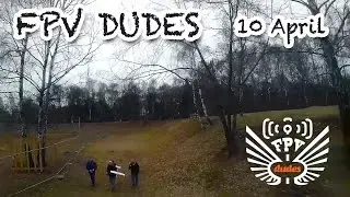 fpv dudes - 10 april 2016 - метро речной вокзал (парк дружбы)