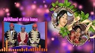 Chanson  Mr Allaoui et  Mme Issma Majikavo
