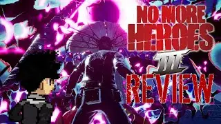 No More Heroes 3 Review