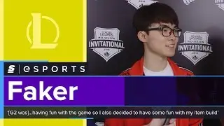 Faker: '[G2 was]...having fun with the game so I also decided to have some fun with my item build'