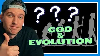 Does EVOLUTION disprove God?