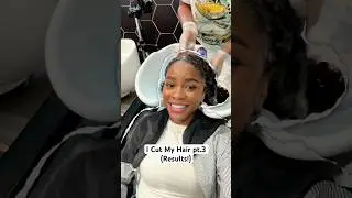 I Cut My Hair pt. 3! (Results)