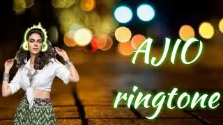Ajio Advertisement ringtone