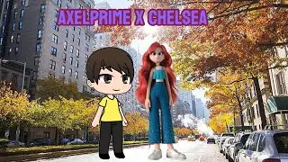 MOMENTO DEL SHIP.AXELPRIME X CHELSEA.@jhoannymiranda116