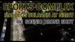 You&rsquo;ve Never Seen Malolos Like This Before &ndash; Night Drone Adventure!