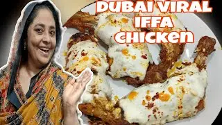 Dubai viral Iffa chicken 