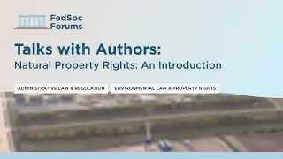 Talks with Authors: Natural Property Rights: An Introduction