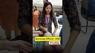 Nursing Officer Job Profile | Nursing Officer Job #shorts #nursingofficer