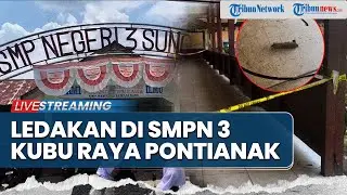 🔴BREAKING NEWS: Ledakan Mencekam di SMPN 3 Sungai Raya, Murid Berhambura, Pelaku Teror Ditangkap