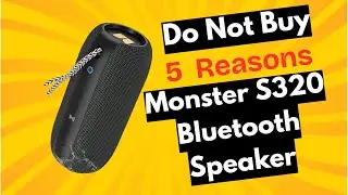 STOP! Don&rsquo;t Buy the Monster S320 Bluetooth Speaker Until You Watch This!