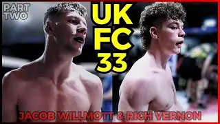IPC X UKFC 33 || RICH VERNON & JACOB WILLMOTT Stun The Crowd || Behind-The-Scenes || ​⁠​#ukfc #mma