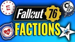 Fallout 76: Factions Explained