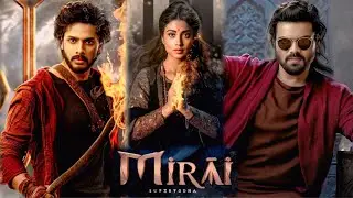 Mirai Full Movie In Hindi | Teja Sajja | Manchu Manoj | Shriya Saran | Jayaram | Facts & Review 