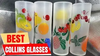 Elevate Your Cocktails: The BEST Collins Glasses of 2025