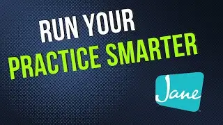 How Jane App is Revolutionizing Allied Health: Saving Time & Money