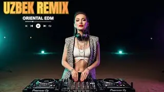 Uzbek Remix DJ Mix – Full Bass Party Night Session | Sirli Tun EDM