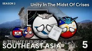 Alternate Future of Southeast Asia | Season 2 | Episode 5 | Unity In The Midst Of Crises