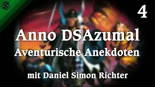 Anno DSAzumal - Aventurische Anekdoten #4: Das Abenteuer-Basis-Spiel | mit Gast Daniel Simon Richter