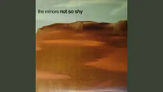 Not So Shy