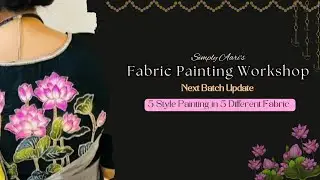 Online 5 Style Fabric Painting Workshop Update | Simply Aari