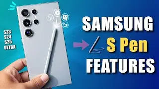 90% Samsung Users Don&rsquo;t Know These S Pen Tricks! (S23 / S24 / S25 Ultra)