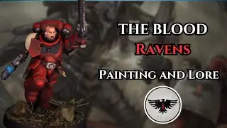 The Blood Ravens-Painting and Lore