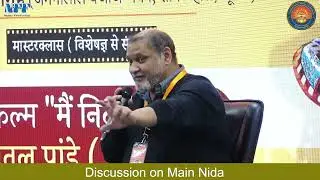 Masterclass on Short Film &ldquo;Main Nida&rdquo; | Atul Pandey | Nagpur Film Festival