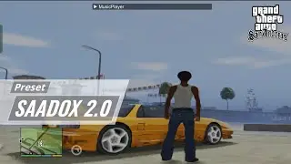 SAADOX 2.0 Preset (Optimized) - GTA SA Android