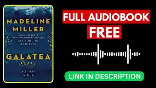 Galatea by Madeline Miller [ Full Audiobook Free ]