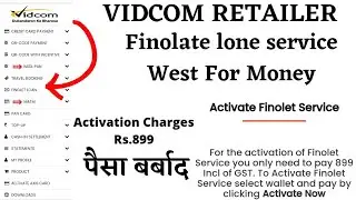 vidcom finolate loan service Rs.899 west for money