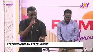 Perez music performs Hewale Lala, Blema Tesaa on Good Friday