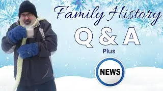 Ask a Family Historian Anything