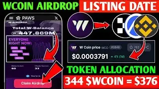 WCoin Finally Announced Listing Date | Wcoin Airdrop New Update | W-Coin Price Prediction Withdrawal
