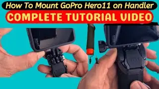 Как установить GoPro Hero11 на держатель | Полное видеоруководство |