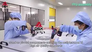 What is a FFU ？Understanding the Basics of Fan Filter Units : Enhancing Your Cleanroom Knowledge