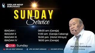 IBADAH RAYA I GPdI AIR HIDUP SOROWAKO | MINGGU, 11 JANUARI 2026