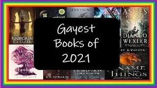 🏳️&zwj;🌈 5 Gayest SFF Books I Read This Year 🌈 (2021)