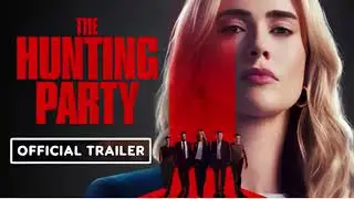 The Hunting Party (NBC) Trailer HD 4K.