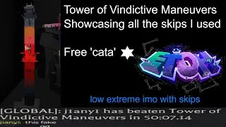 All The Skips I Used in Tower of Vindictive Maneuvers - EToH