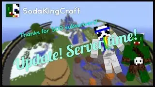 Update! Server's? Donating! And More!
