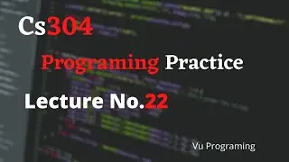 CS304 Lecture 22 || Programing Practice || Inheritance in c++ || CS304 Short Lecture