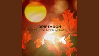 Two Sunsets Under a Maple Tree (Extended Mix)
