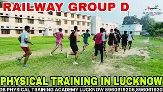 Railway group D Physical Training Lucknow