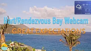 Great Expectations live St. John Webcam overlooking Hart & Rendezvous Bays