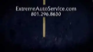 Extreme Auto Service in Centerville Utah. Best Auto Repair in Davis County, Utah